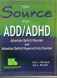 The Source for ADD/ADHD