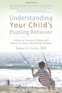 Understanding Your Child's Puzzling Behavior
